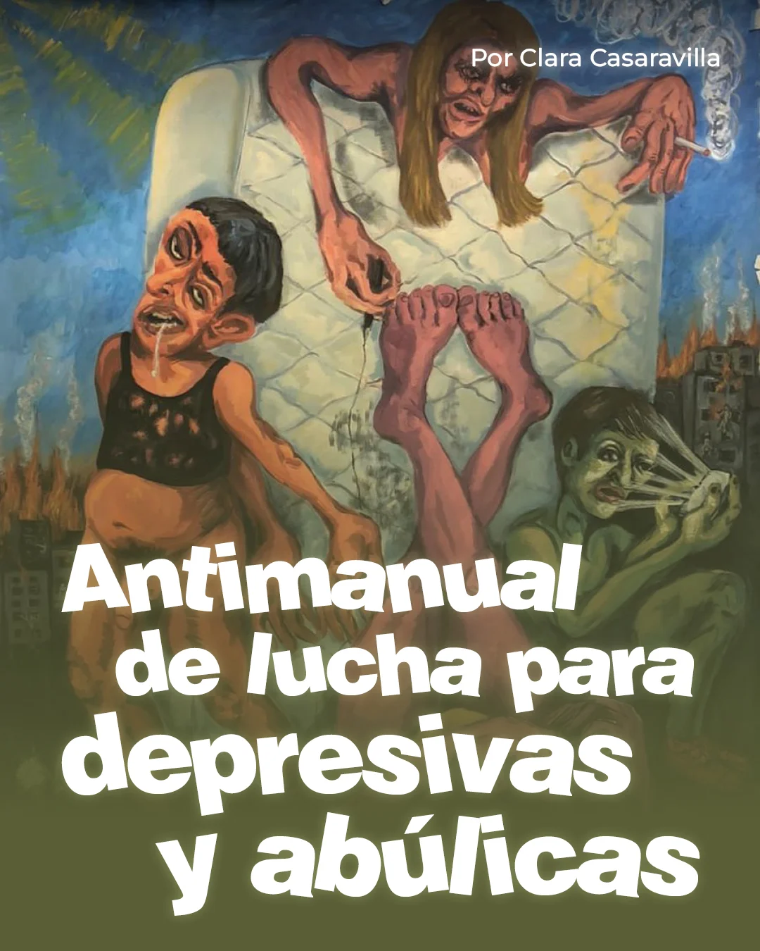 Antimanual de lucha para depresivas y abúlicas