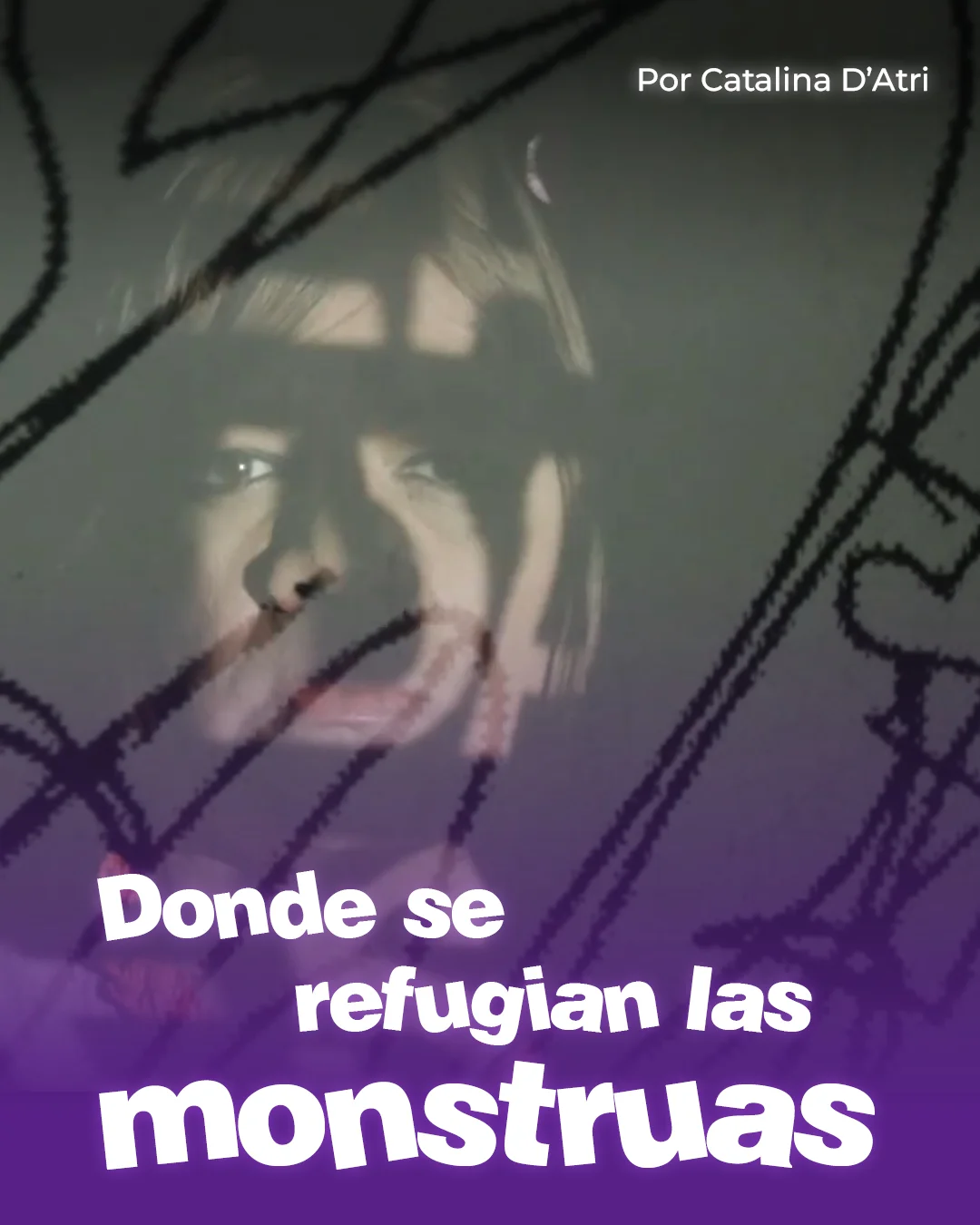 Donde se refugian las monstruas